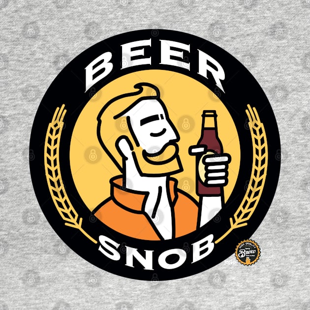 beer snob by BrewWears